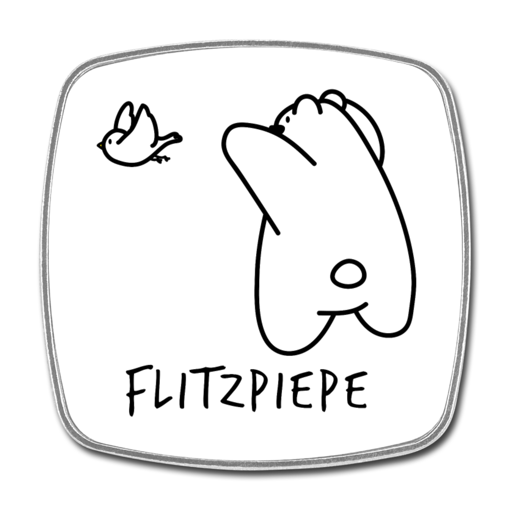 Flitzpiepe - Kühlschrankmagnet - Weiß