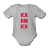 Ick bin Ick! - Bio-Kurzarmbody - Grau meliert