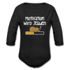 Motivation Wird Jeladen Warten - Bio-Langarmbody - Schwarz