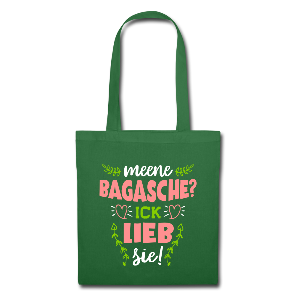 Meene Bagasche Ick Lieb Sie - Stoffbeutel - Fichte