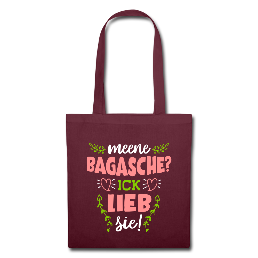Meene Bagasche Ick Lieb Sie - Stoffbeutel - Burgunderrot