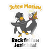 Juten Morjen, Backfeifenjesichta! - Aufkleber - Transparent glänzend