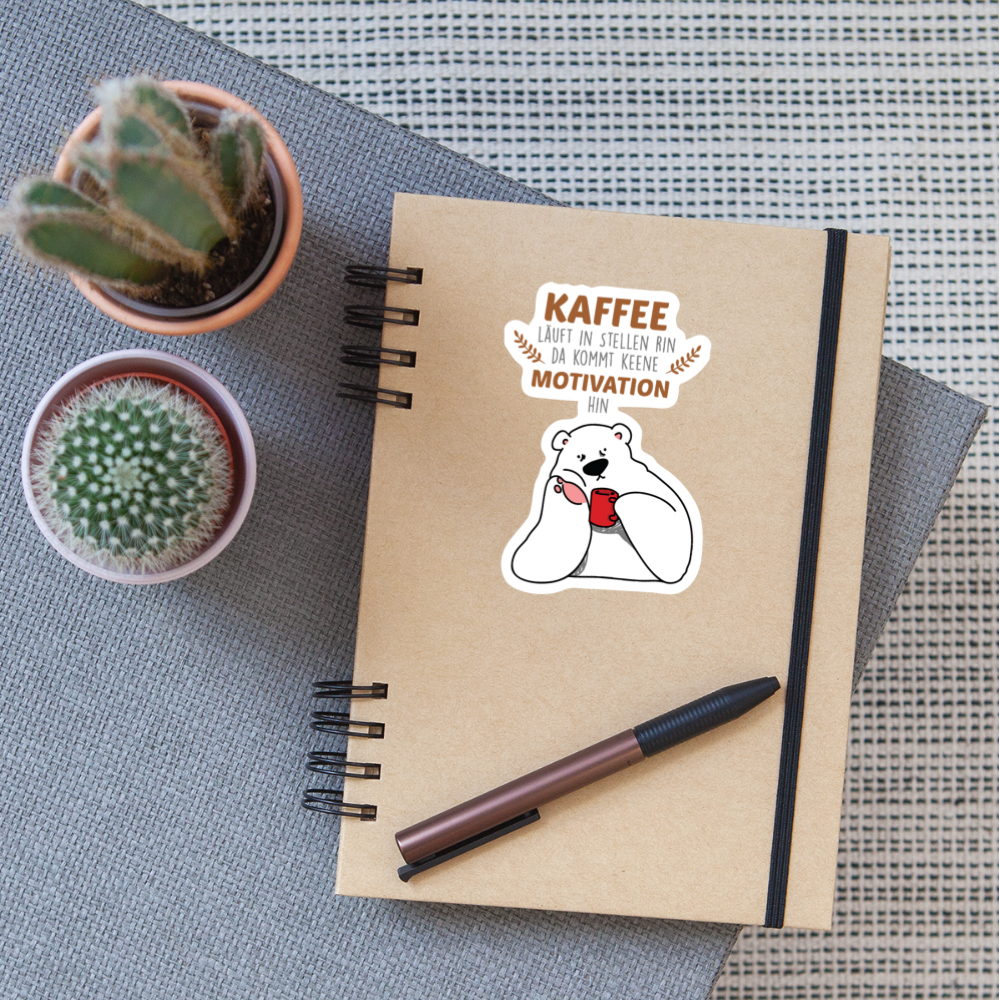 Kaffee motiviert - Aufkleber - Mattweiß