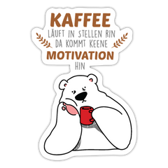 Kaffee motiviert - Aufkleber
