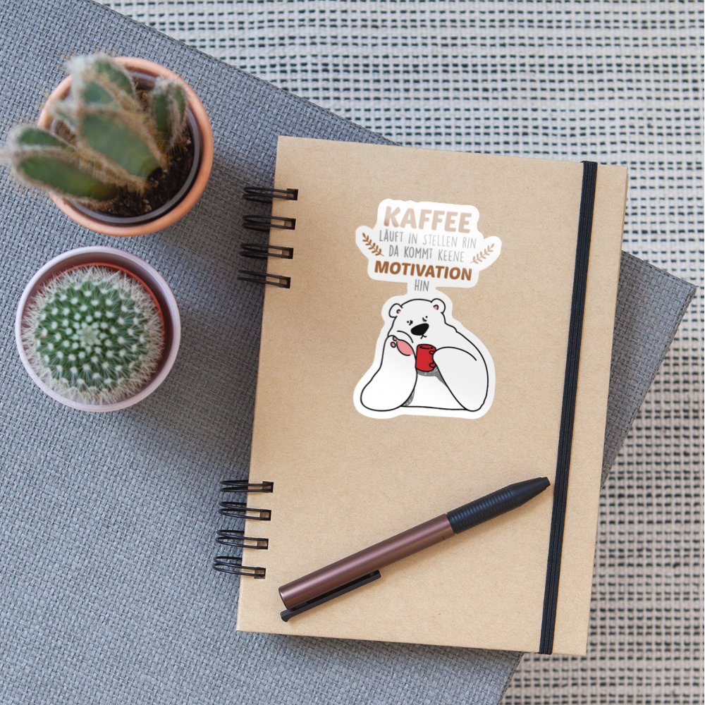 Kaffee motiviert - Aufkleber - Weiß glänzend
