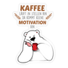 Kaffee motiviert - Aufkleber - Transparent glänzend