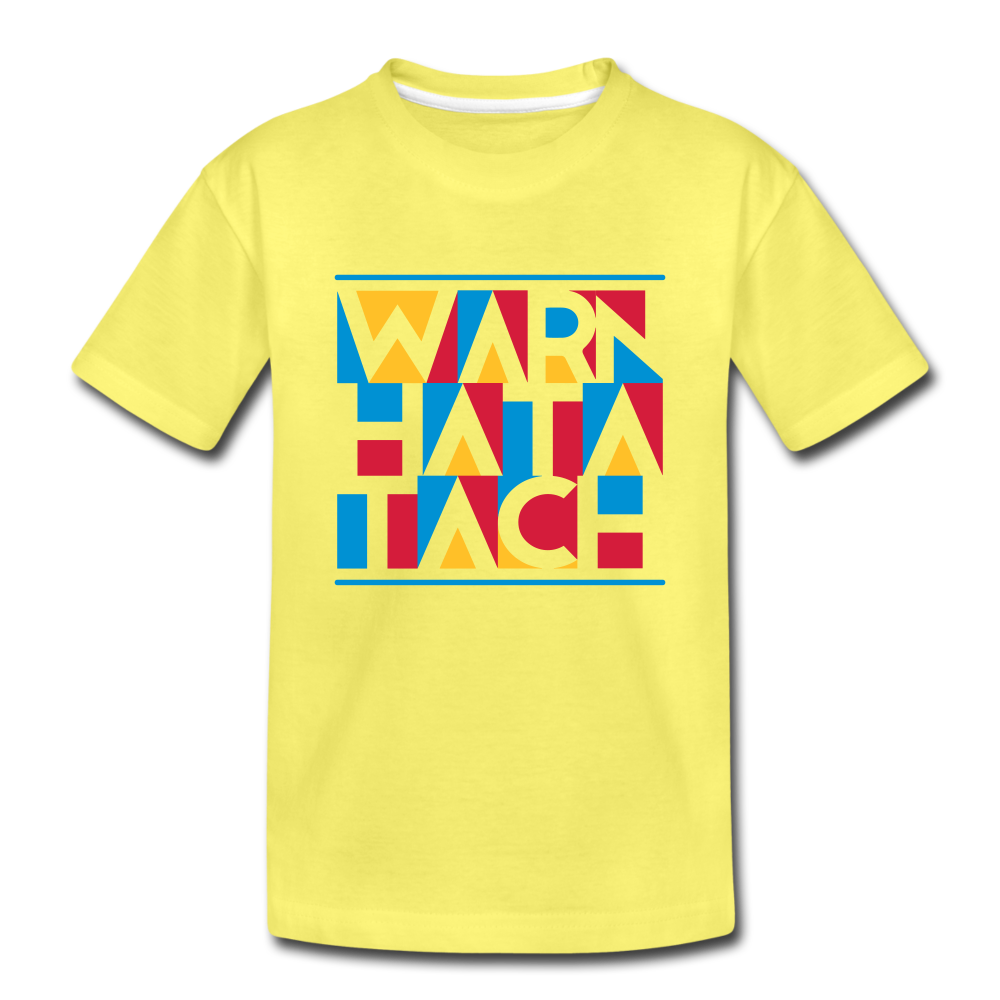 Warn Hata Tach - Kinder Premium T-Shirt - yellow