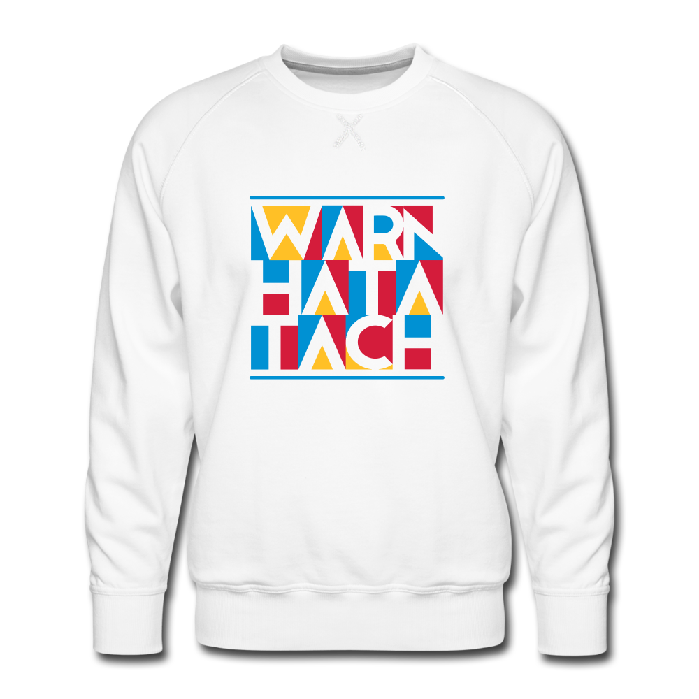 Warn Hata Tach - Männer Premium Sweatshirt - white