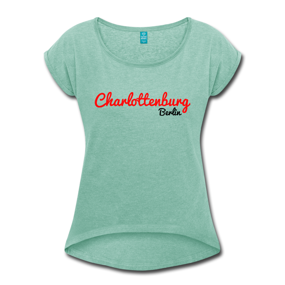Charlottenburg Berlin - Frauen T-Shirt mit gerollten Ärmeln - heather mint