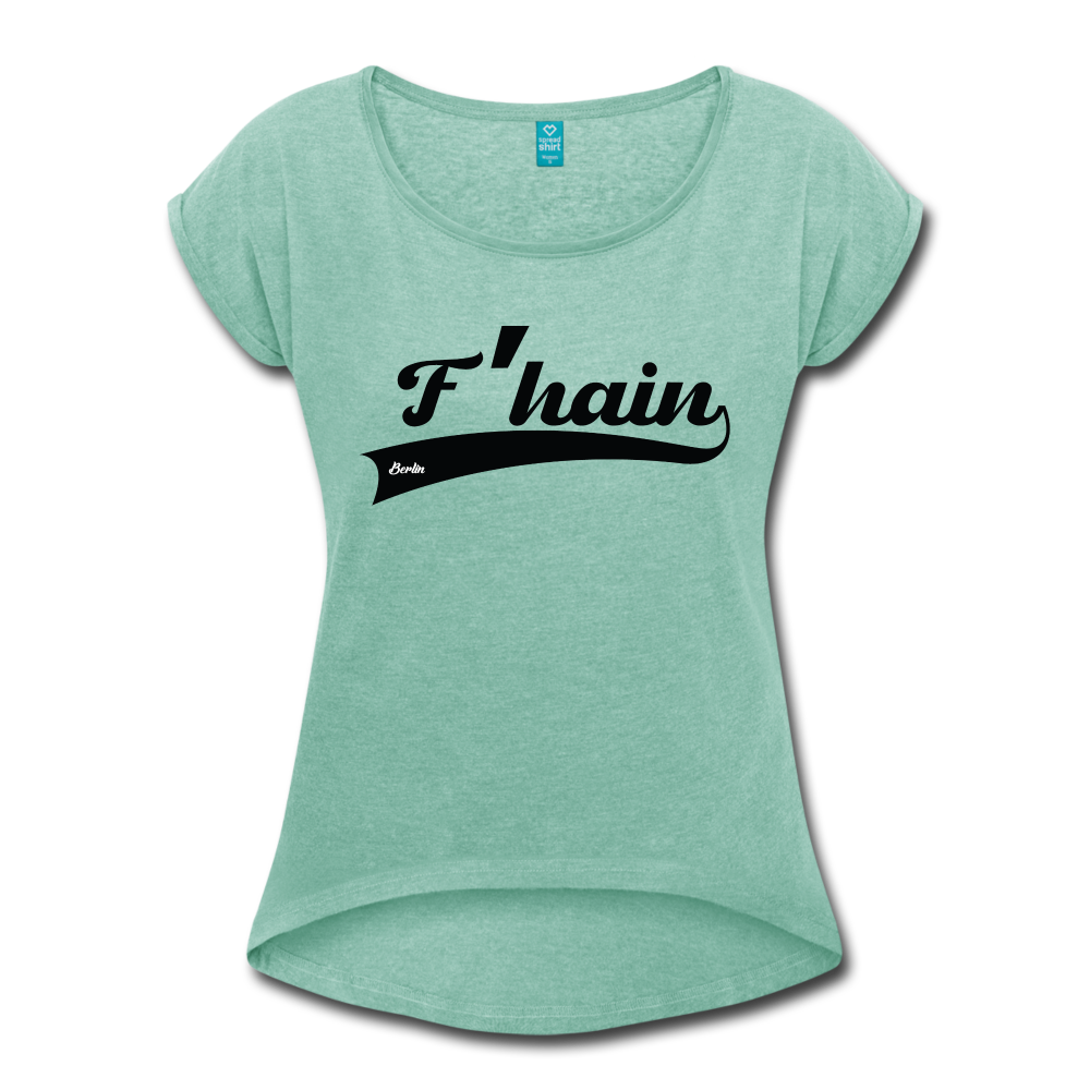 F'hain - Frauen T-Shirt mit gerollten Ärmeln - heather mint