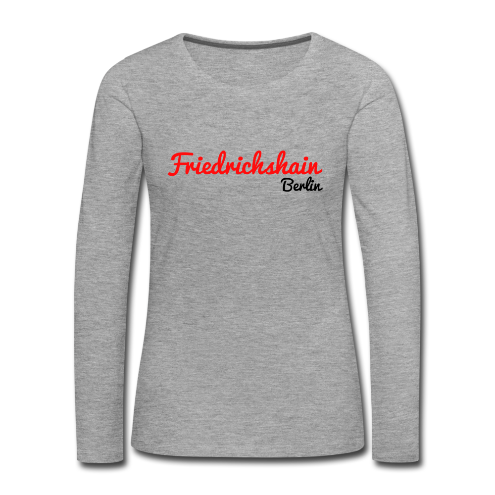 Friedrichshain Berlin - Frauen Premium Langarmshirt - heather grey