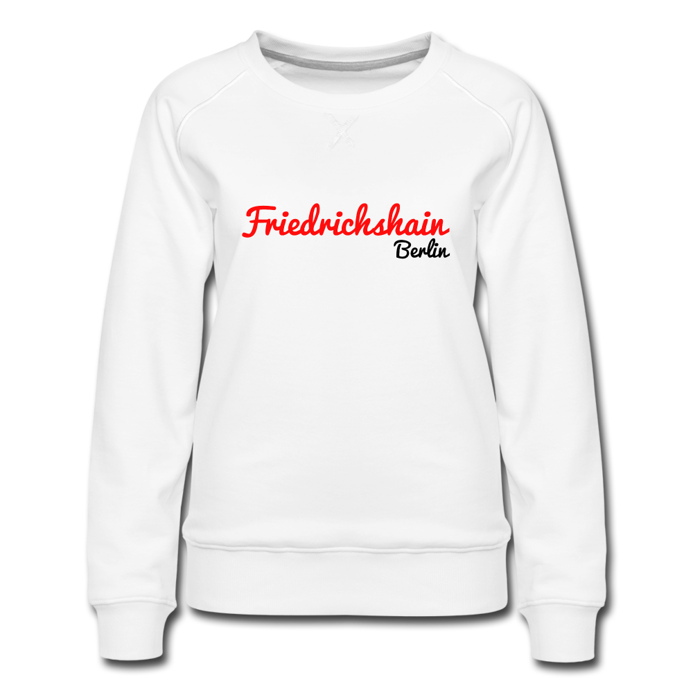 Friedrichshain Berlin - Frauen Premium Sweatshirt - white