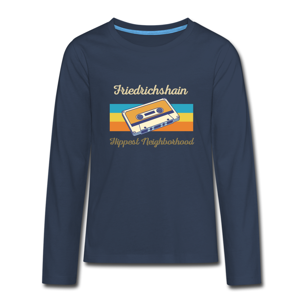 Friedrichshain Hippest Neighborhood - Teenager Langarmshirt - navy