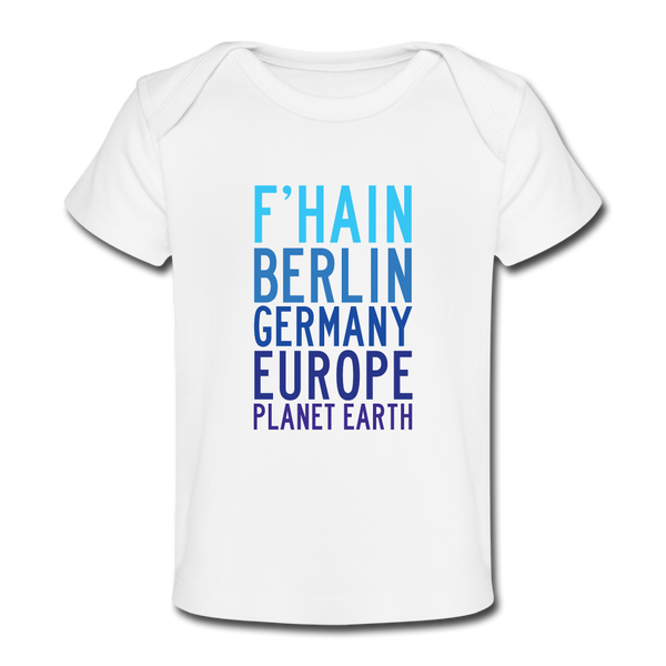 F'hain - Planet Earth - Baby Bio T-Shirt - white