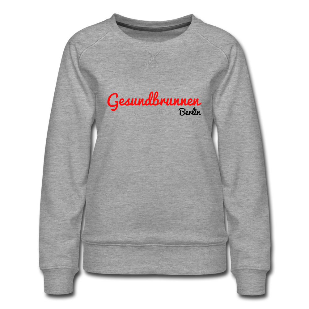 Gesundbrunnen Berlin - Frauen Premium Sweatshirt - heather grey