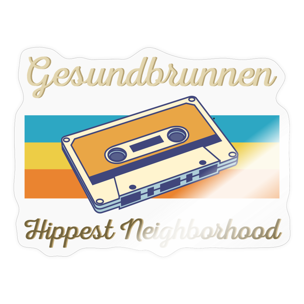 Gesundbrunnen Hippest Neighborhood - Aufkleber - transparent glossy