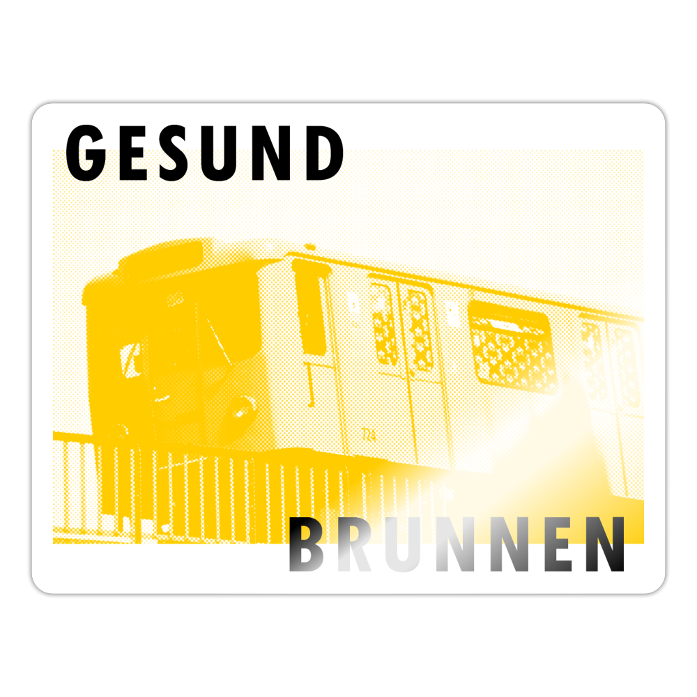 Gesundbrunnen Metro - Aufkleber - white glossy