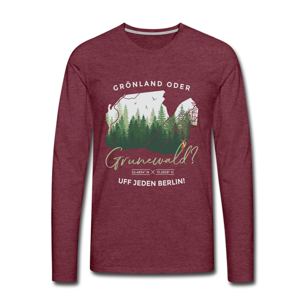 Grönland oder Grunewald - Männer Premium Langamshirt - heather burgundy