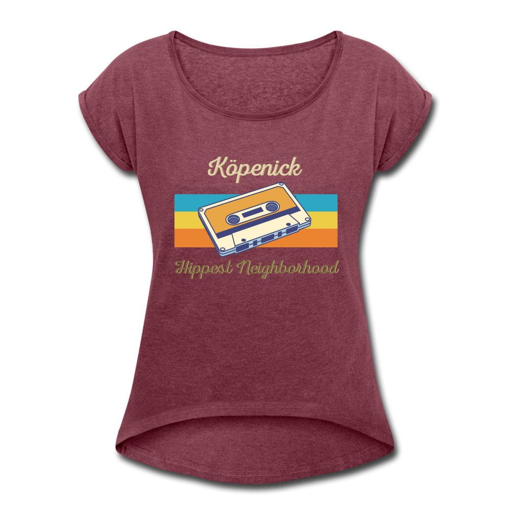 Köpenick Hippest Neighborhood - Frauen T-Shirt mit gerollten Ärmeln - heather burgundy