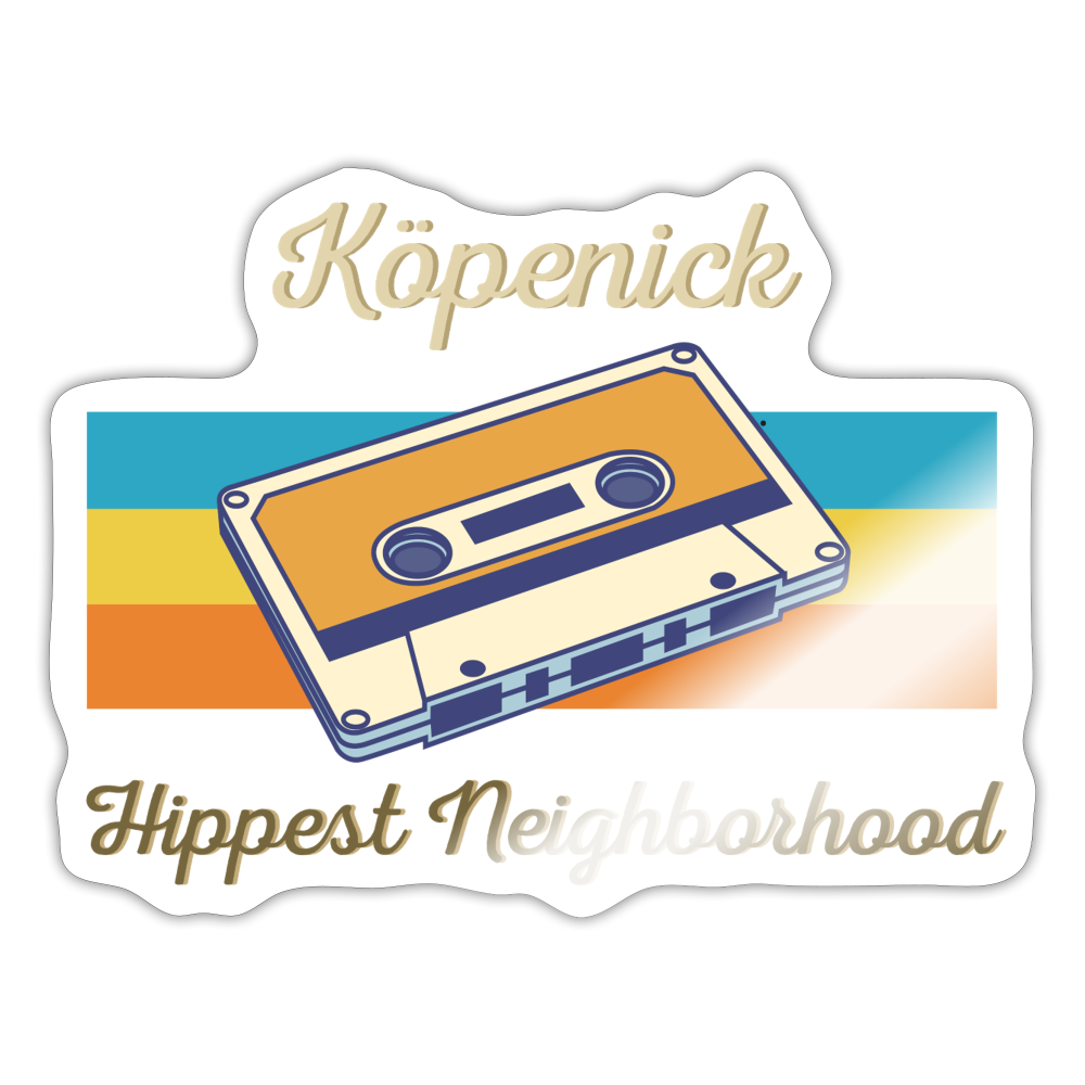 Köpenick Hippest Neighborhood - Aufkleber - white glossy