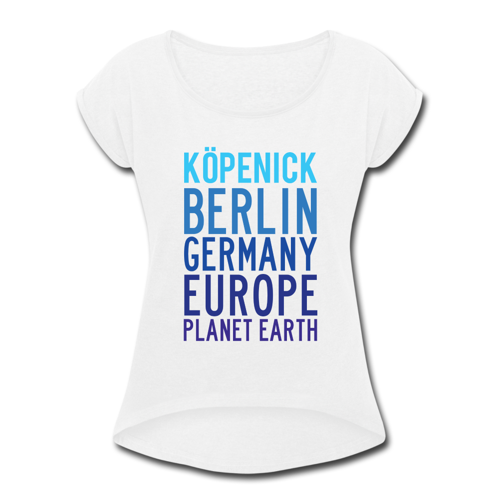 Köpenick Planet Earth - Frauen T-Shirt mit gerollten Ärmeln - white