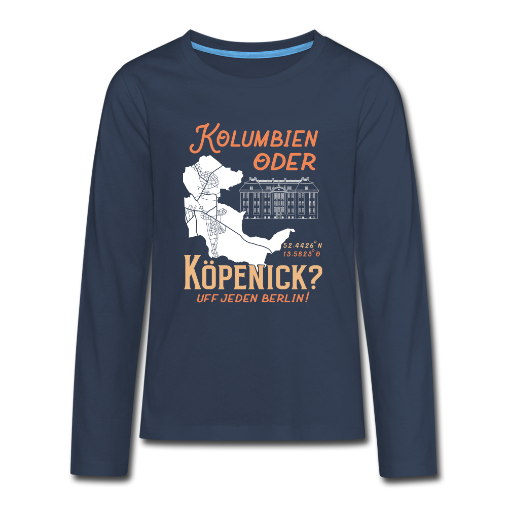 Kolumbien oder Köpenick - Teenager Langarmshirt - navy