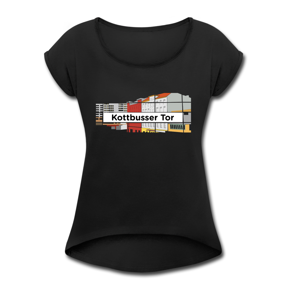 Kottbusser Tor - Frauen T-Shirt mit gerollten Ärmeln - black