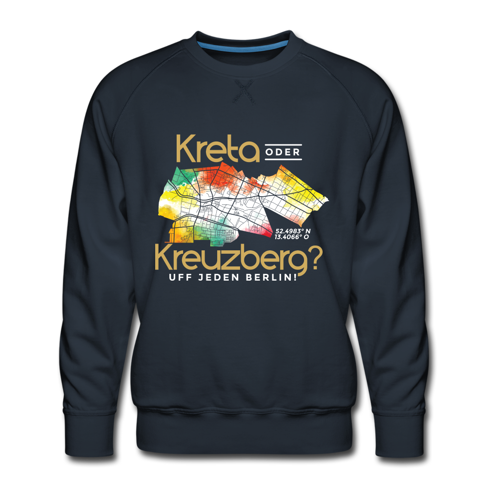 Kreta oder Kreuzberg - Männer Premium Sweatshirt - navy