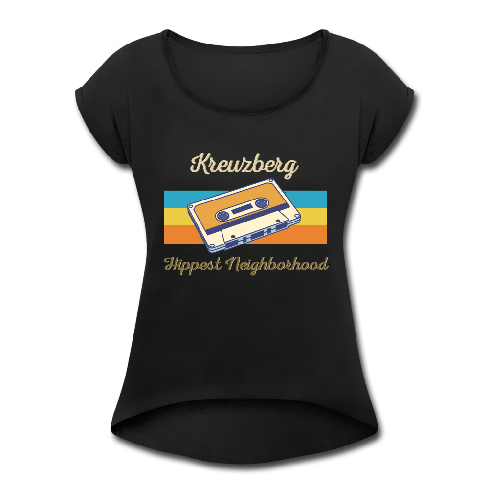 Kreuzberg Hippest Neighborhood - Frauen T-Shirt mit gerollten Ärmeln - black