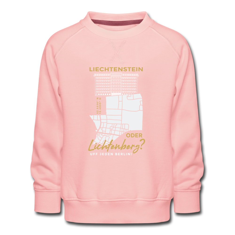 Liechtenstein oder Lichtenberg - Kinder Premium Sweatshirt - crystal pink