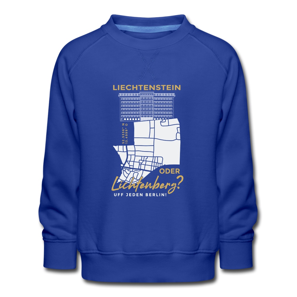 Liechtenstein oder Lichtenberg - Kinder Premium Sweatshirt - royal blue