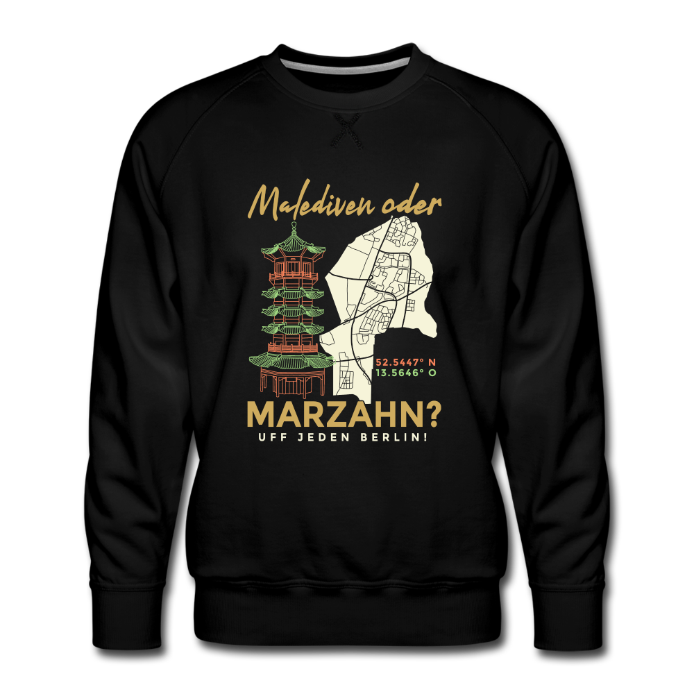 Malediven oder Marzahn - Männer Premium Sweatshirt - black