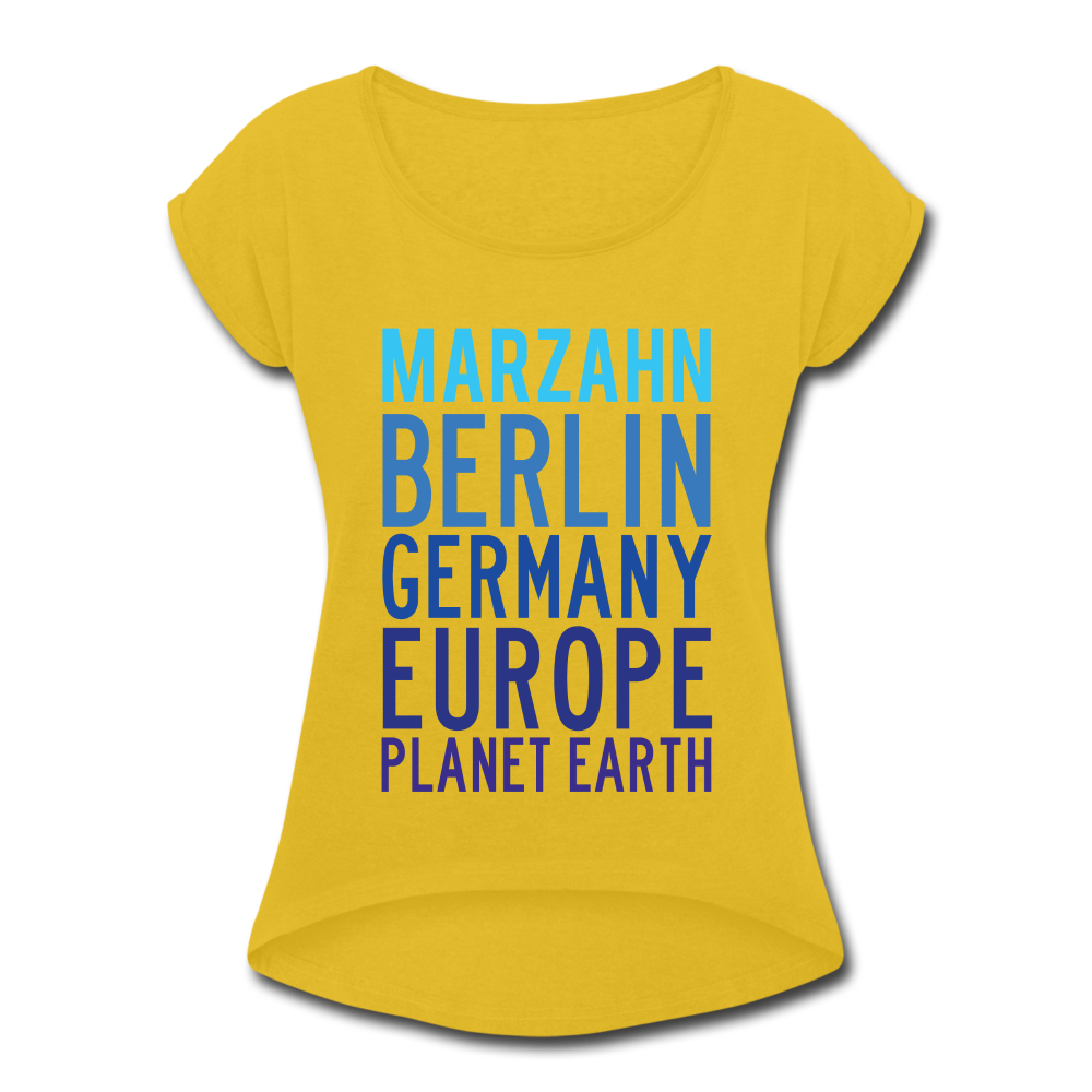 Marzahn Planet Earth - Frauen T-Shirt mit gerollten Ärmeln - mustard yellow