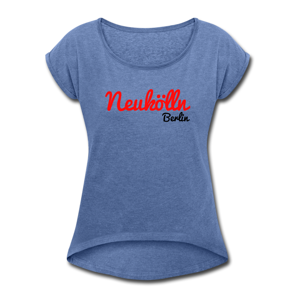 Neukölln Berlin - Frauen T-Shirt mit gerollten Ärmeln - heather denim