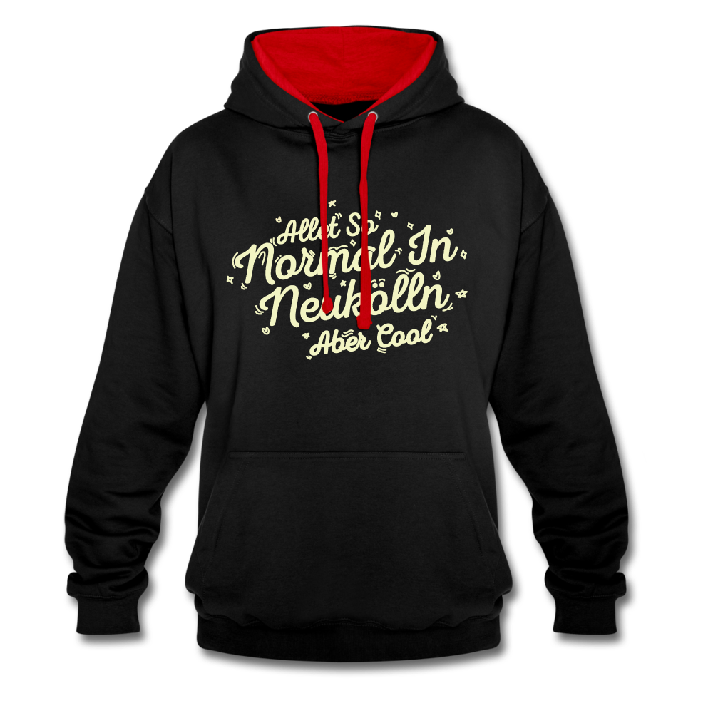 Neukölln is so normal - Kontrast Hoodie - black/red