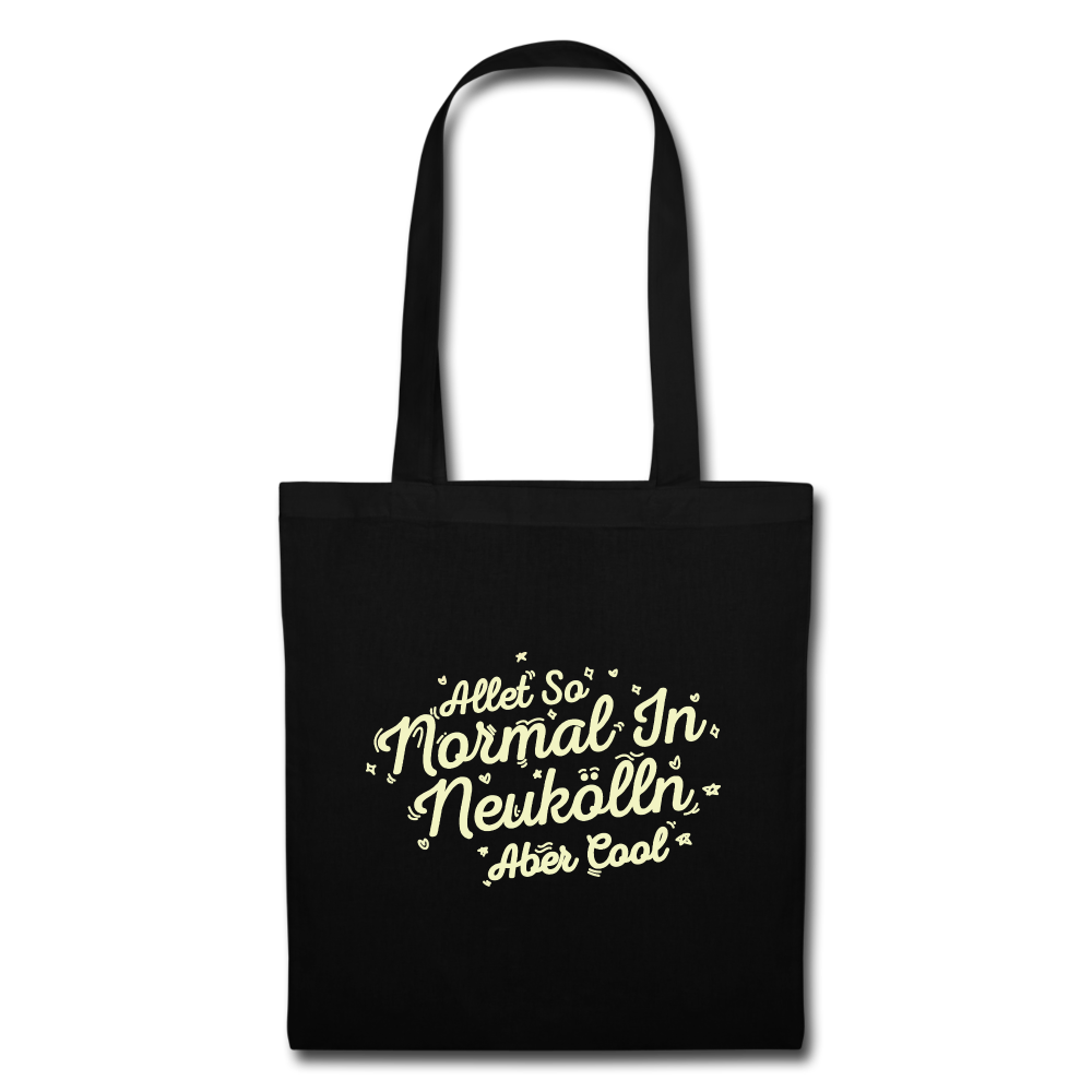 Neukölln is so normal - Stoffbeutel - black