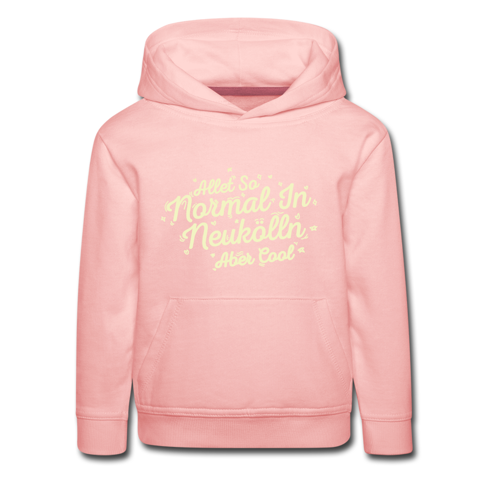 Neukölln is so normal - Kinder Premium Hoodie - crystal pink