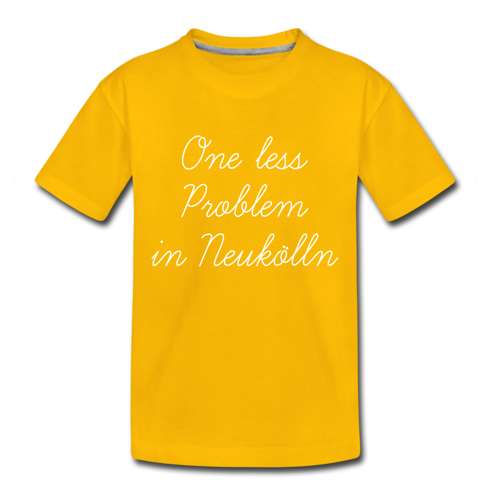 One Less Problem in Neukölln - Kinder Premium T-Shirt - sun yellow