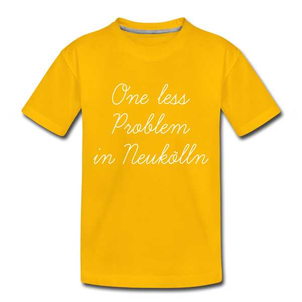 One Less Problem in Neukölln - Kinder Premium T-Shirt - sun yellow