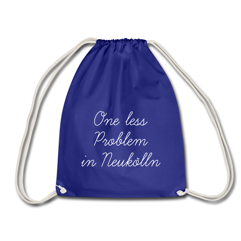 One Less Problem in Neukölln - Turnbeutel - royal blue