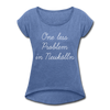 One Less Problem in Neukölln - Frauen T-Shirt mit gerollten Ärmeln - heather denim