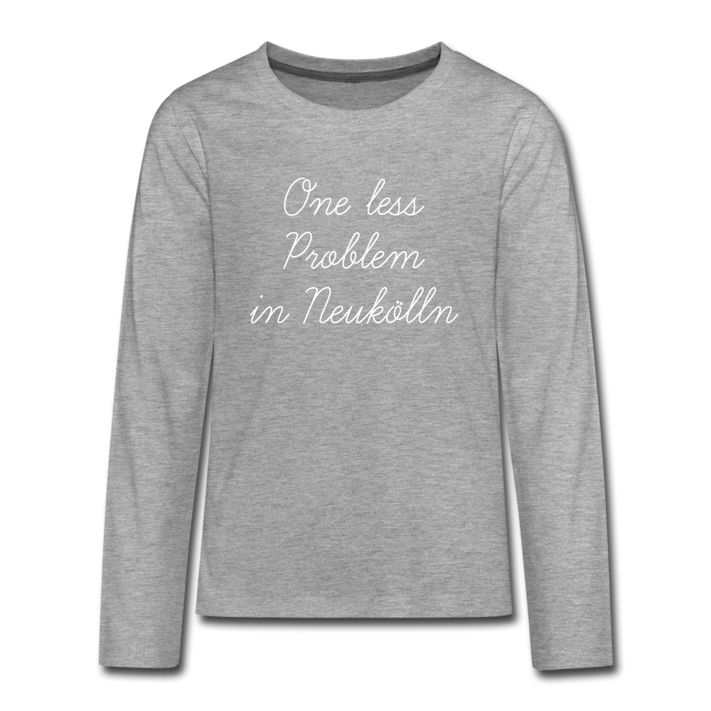 One Less Problem in Neukölln - Teenager Langarmshirt - heather grey
