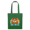 ick wees - Stoffbeutel - evergreen