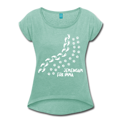 Jemeinsam Für Imma - Frauen T-Shirt mit gerollten Ärmeln