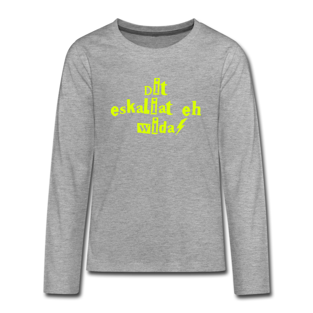 Dit eskaliat eh wilda  - Teenager Langarmshirt - heather grey