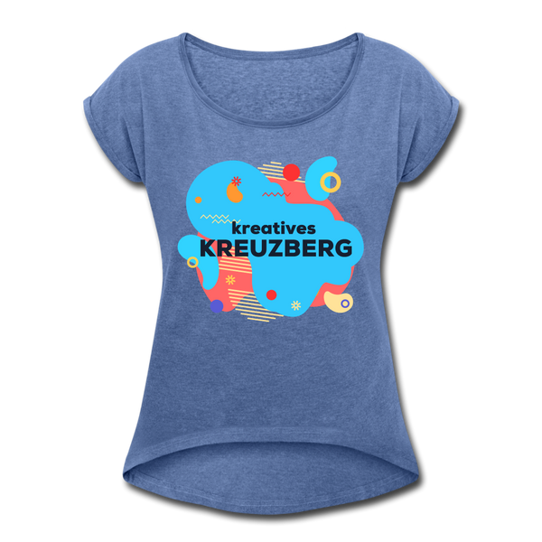Kreatives Kreuzberg - Frauen T-Shirt mit gerollten Ärmeln - heather denim