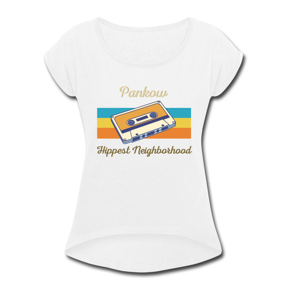 Pankow Hippest Neighborhood - Frauen T-Shirt mit gerollten Ärmeln - white