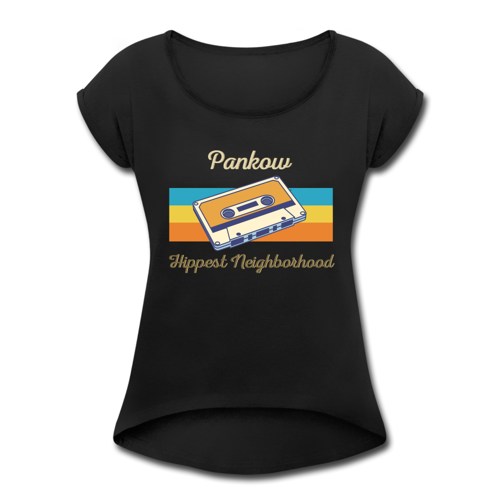 Pankow Hippest Neighborhood - Frauen T-Shirt mit gerollten Ärmeln - black