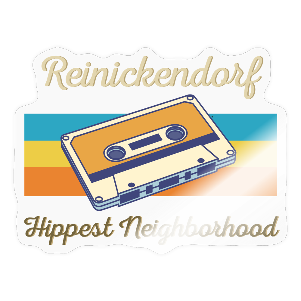 Reinickendorf  Hippest Neighborhood - Aufkleber - transparent glossy