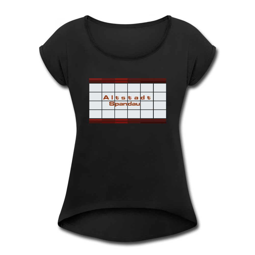 Altstadt Spandau - Frauen T-Shirt mit gerollten Ärmeln - black